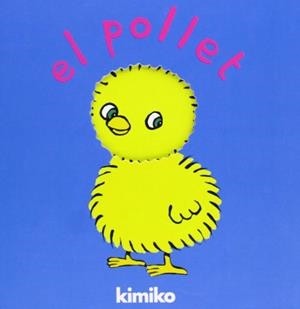 EL POLLET | 9788484702511 | Kimiko