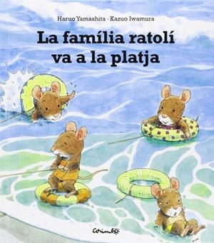 La familia ratoli va a la platja | 9788484704171 | Yamashita - Iwamura