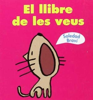 EL LLIBRE DE LES VEUS | 9788484702665 | Bravi, Soledad