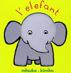 L'ELEFANT | 9788495150561 | Kimiko