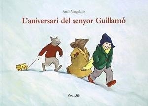 L'aniversari del senyor Guillamó | 9788484703211 | Vaugelade, Anaïs