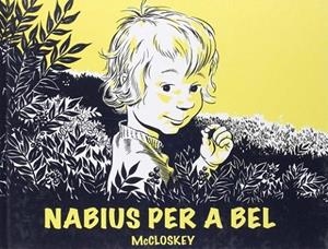 Nabius per a Bel | 9788484703679 | McCloskey