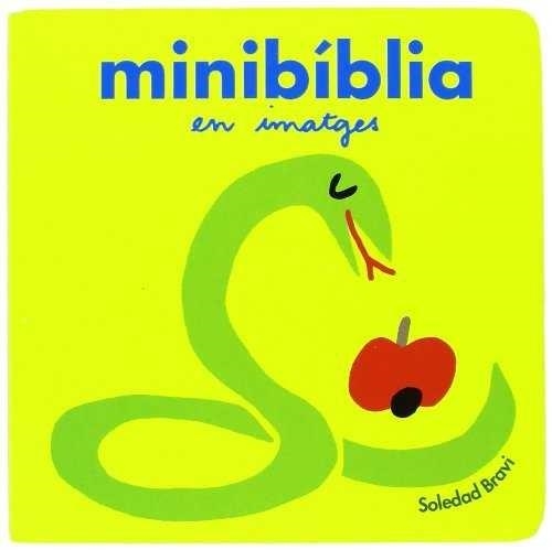 Minibiblia - Catala | 9788484703419 | Bravi, Soledad