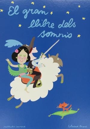 El gran llibre dels somnis | 9788484703150 | Bravi, Soledad