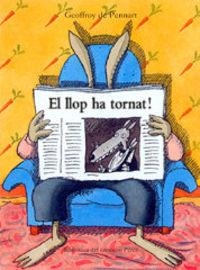 MINI - EL LLOP HA TORNAT | 9788484701521 | Pennart, Geoffroy de