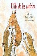 MINI - L'ILLA DE LES CARICIES | 9788484701545 | Dubois, Claude K. - Norac, Carl