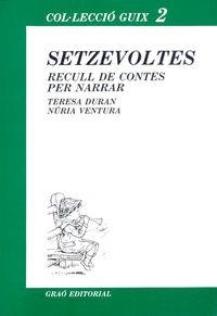 Setzevoltes | 9788485729166 | Duran Armengol, Teresa;Ventura Bosch, Núria