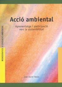 Acció ambiental | 9788489754416 | Tàbara Villalba, Joan David