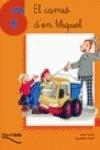 6. El camió d'en Miquel | 9788475528298 | Copons Ramon, Jaume