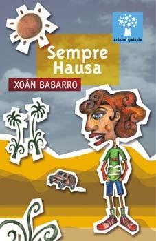 Sempre Hausa | 9788482886886 | Babarro, Xoán
