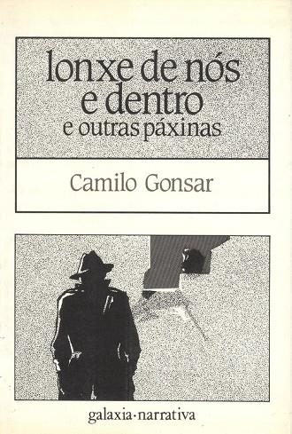 Lonxe de nós e dentro e outras páxinas | 9788471545398 | Gonsar, Camilo