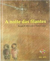 A noite das filantes | 9788498652031 | DoCampo, Xabier P.