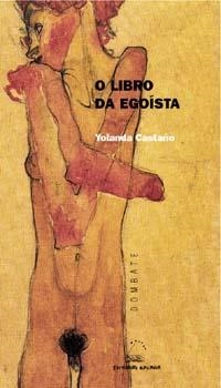 O libro da egoísta | 9788482886022 | Castaño, Yolanda