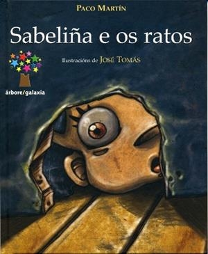 Sabeliña e os ratos | 9788498650204 | Martín, Paco