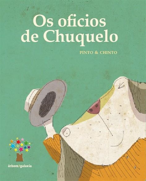 Os oficios de Chuquelo | 9788498652376 | López Gómez, Carlos;Pintor Noguerol, David