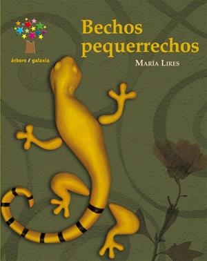 Bechos pequerrechos | 9788498651997 | Lires, María