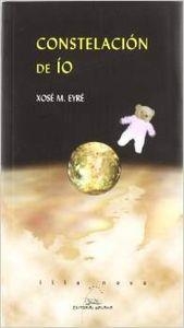 Constelación de Ío | 9788482888255 | Eyré, Xosé Manuel