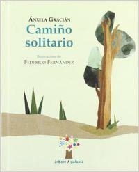 Camiño solitario | 9788482889580 | Gracián, Ánxela