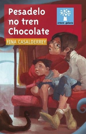 Pesadelo no tren Chocolate | 9788498652352 | Casalderrey, Fina