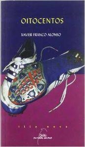 Oitocentos | 9788482886138 | Franco Alonso, Xavier