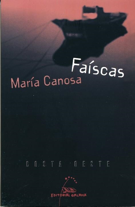 Faíscas | 9788498651638 | Canosa, María