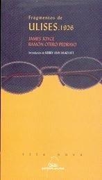 Fragmentos de Ulises. 1926 | 9788482886466 | Joyce, James;Otero Pedrayo, Ramón