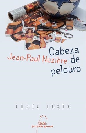 Cabeza de pelouro | 9788498653915 | Noziere, Jean-Paul