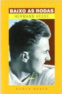 Baixo as rodas | 9788482881645 | Hesse, Hermann
