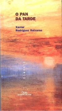 O pan da tarde | 9788482888903 | Rodríguez Baixeras, Xavier