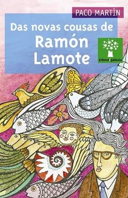 Das novas cousas de Ramón Lamote | 9788498650440 | Martín, Paco