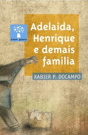 Adelaida, Henrique e demais familia | 9788498650570 | DoCampo, Xabier P.