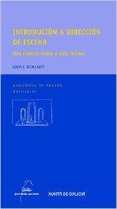 Introdución á dirección de escena | 9788482888491 | Bogart, Anne;Vieites, Manuel F.