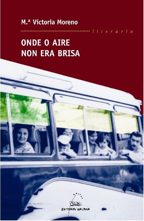 Onde o aire non era brisa | 9788498651683 | Moreno, María Victoria