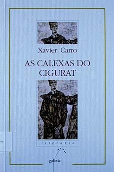 As calexas do Cigurat | 9788482880914 | Carro, Francisco Javier;Carro, Xavier