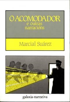 O acomodador e outras narracións | 9788471545008 | Suárez, Marcial