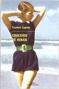 Cruceiro de verán | 9788482889160 | Capote, Truman
