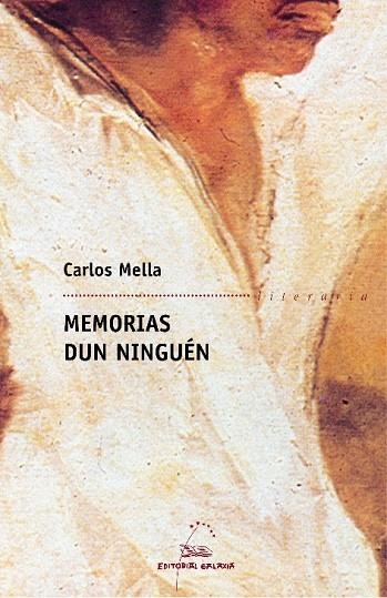 Memorias dun ninguén | 9788498652093 | Mella, Carlos