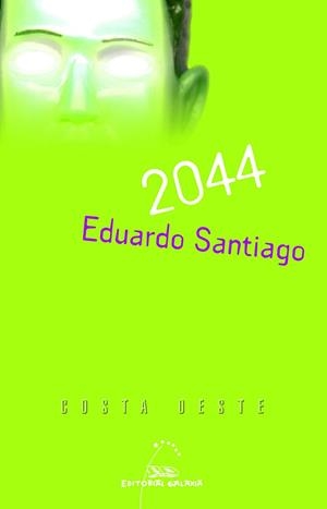 2044 | 9788498653847 | Santiago Soto, Eduardo