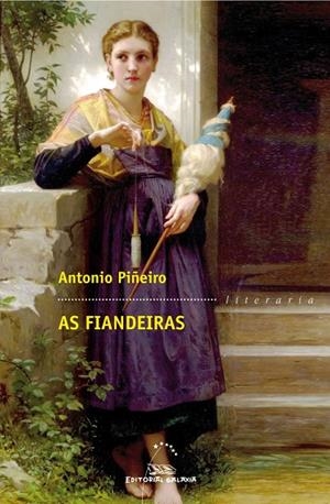 As fiandeiras | 9788498654004 | Piñeiro Fernández, Manuel Antonio