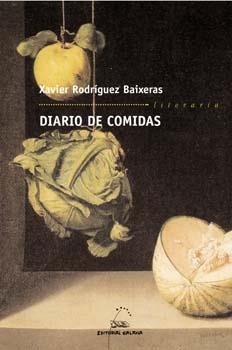 Diario de comidas | 9788482887685 | Rodríguez Baixeras, Xavier