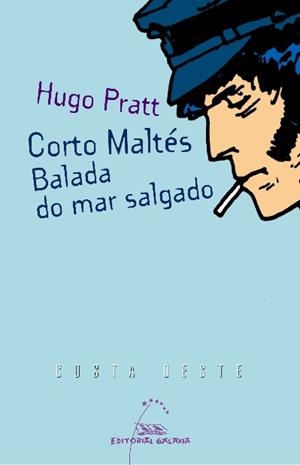 Corto Maltés. Balada do mar salgado | 9788482889115 | Pratt, Hugo
