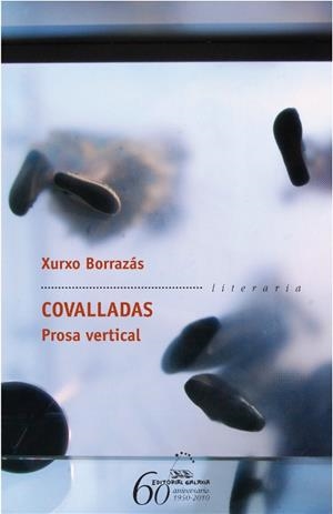 Covalladas. Prosa vertical | 9788498652871 | Borrazás Fariña, Xurxo