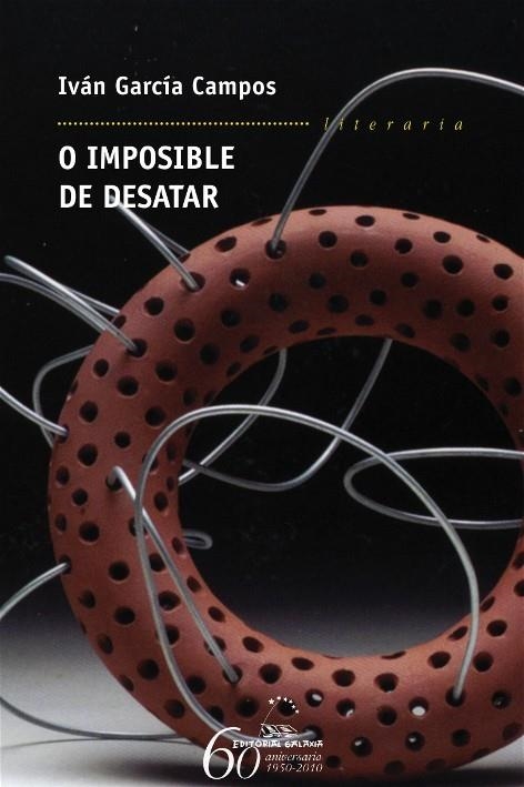 O imposible de desatar | 9788498653137 | García Campos, Iván