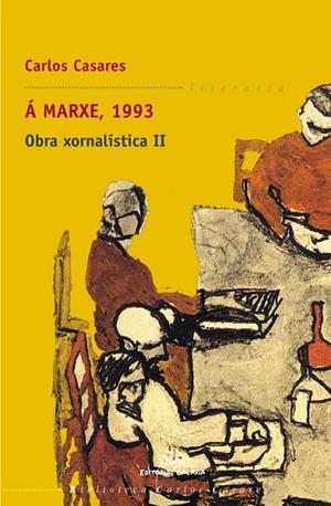 Á marxe, 1993. Obra xornalística II | 9788482888729 | Casares, Carlos