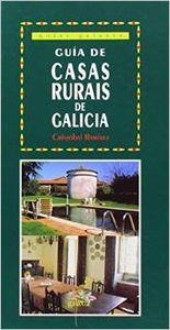 Guía de casas rurais de Galicia | 9788482882567 | Ramírez, Cristóbal