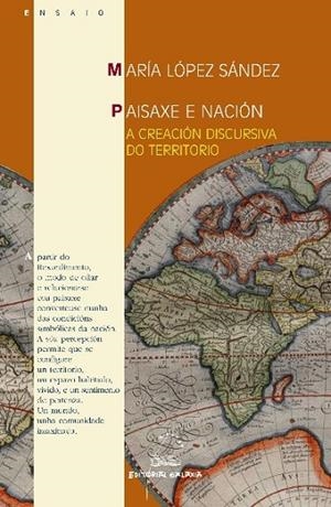 Paisaxe e nación | 9788498651300 | López Sández, María