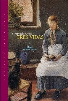 Tres vidas | 9788482888958 | Stein, Gertrude
