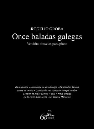 Once baladas galegas. Versións sinxelas para piano | 9788498652840 | Groba Groba, Rogelio
