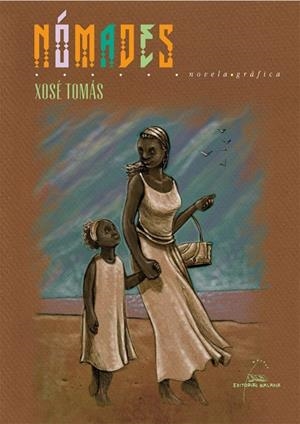 Nómades | 9788498653922 | Díaz Teijo, Xosé Tomás