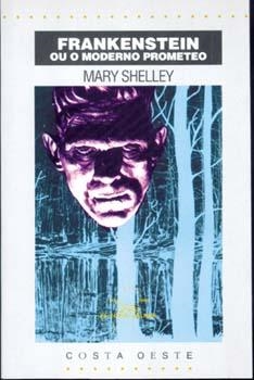 Frankenstein ou o moderno prometeo | 9788482883434 | Shelley, Mary